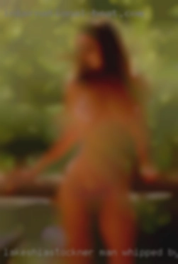 Lakeshiastockner man whipped by nude woman